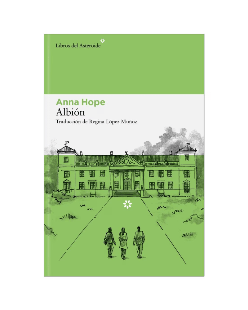 Albión · Anna Hope - Una cosa