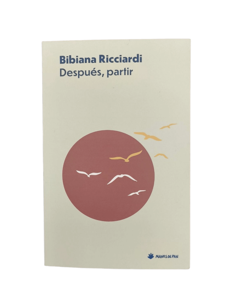 Despues, partir · Bibiana Riccardi - Una cosa es una cosa
